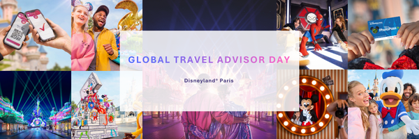 Global Travel Advisor Day à Disneyland® Paris