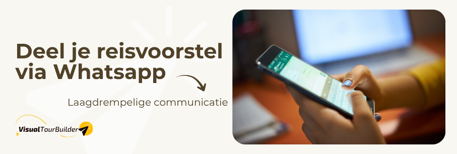 Deel je reisvoorstel via Whatsapp