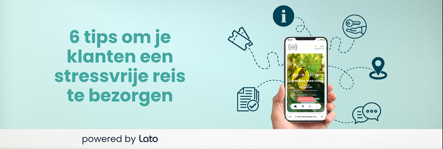 6 tips voor zorgeloze klantenreizen