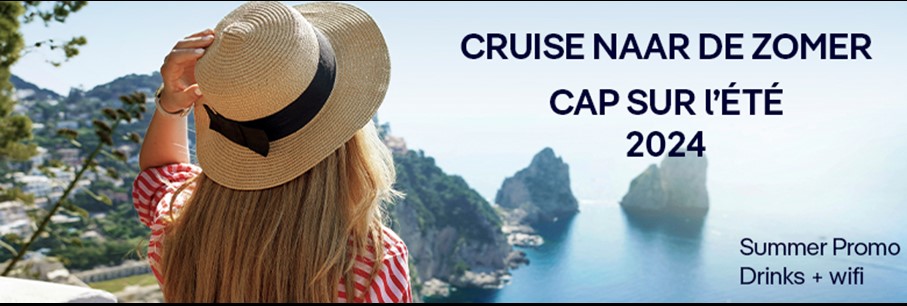 CRUISE NAAR DE ZOMER 2024