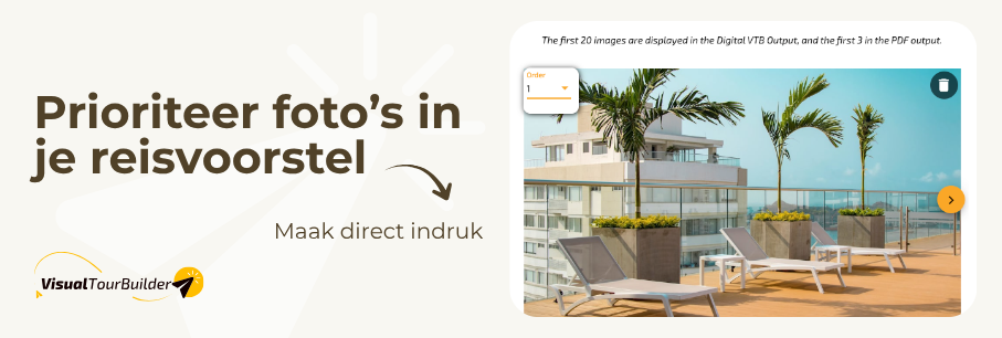 Beste foto's eerst in reisvoorstel