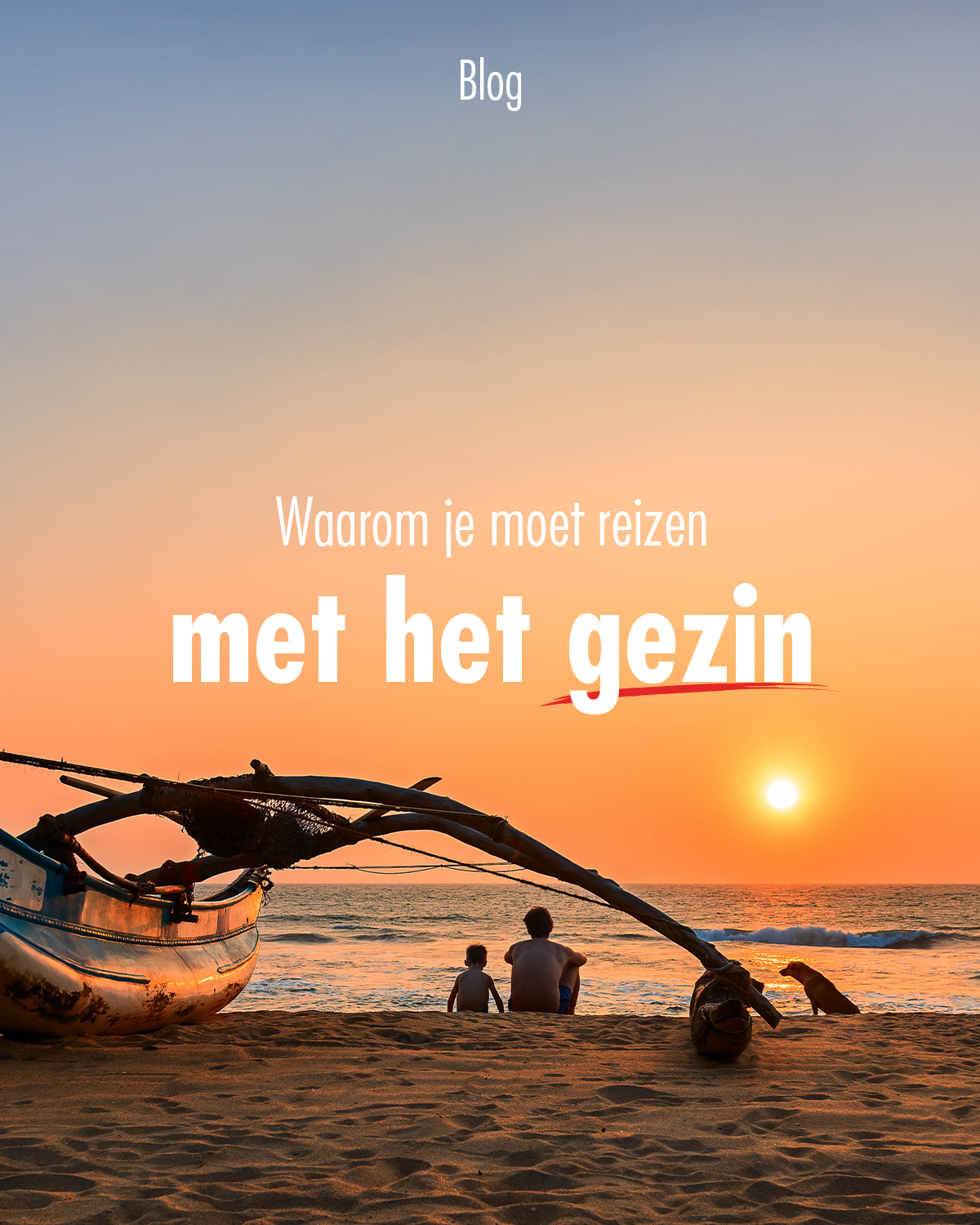 Waarom een reis met anders dan anders ideaal is