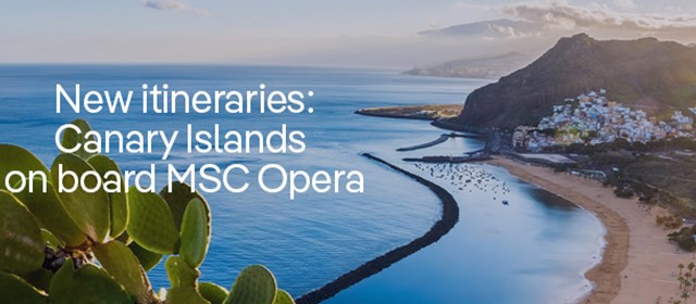 MSC Opera : Cap sur les îles Canaries !