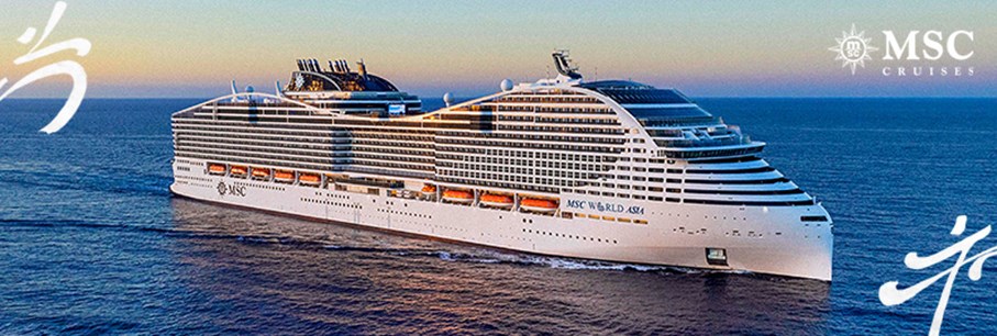 Nouveau navire MSC World Asia!